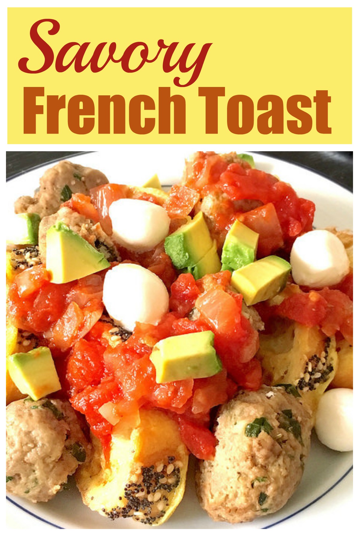 Savory French Toast with meatballs... perfect for breakfast or brinner!