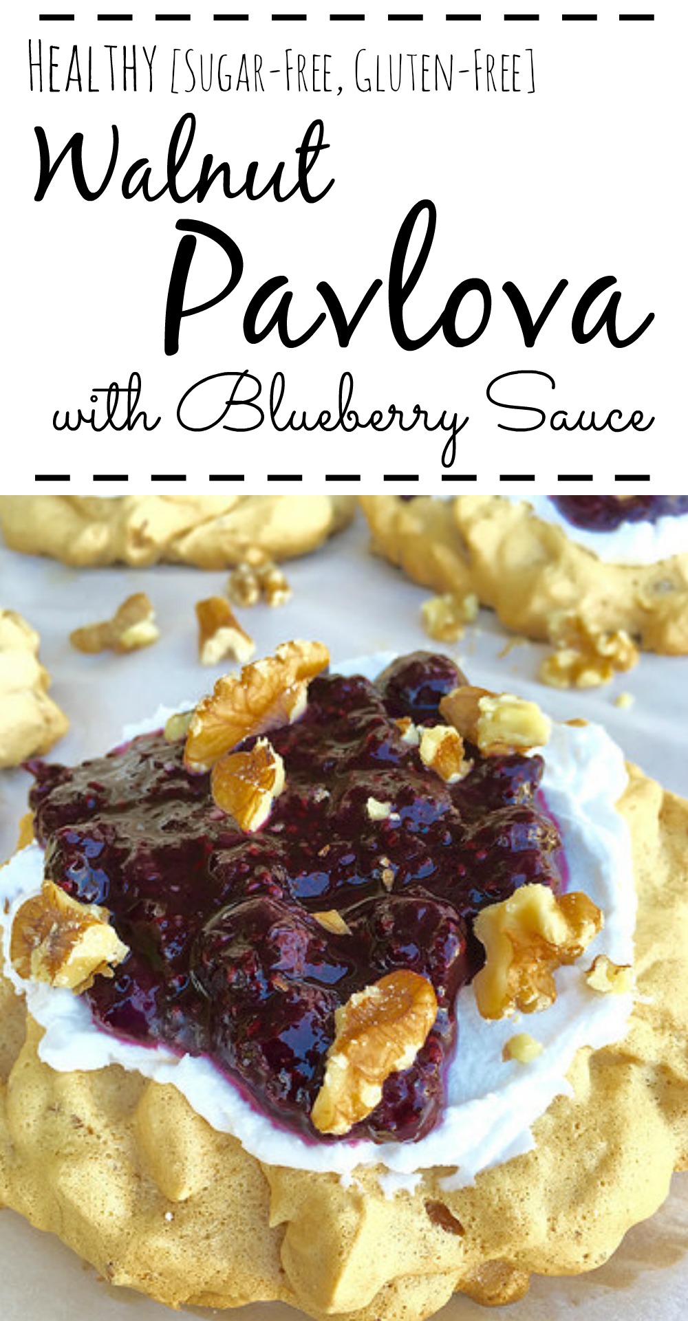 Sugar-Free, Gluten-Free Walnut Pavlova with Blueberry Sauce. With just a few simple ingredients, this dessert looks impressive, but is actually easy!