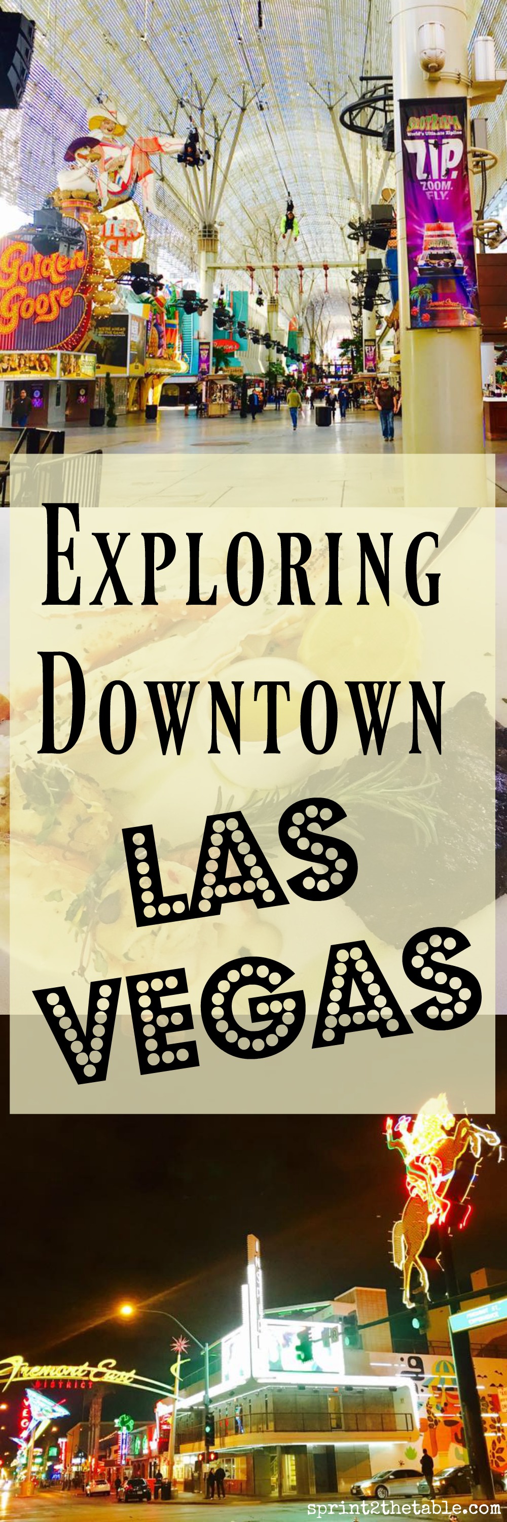 Exploring Downtown Las Vegas - don't miss this classic part of Vegas!