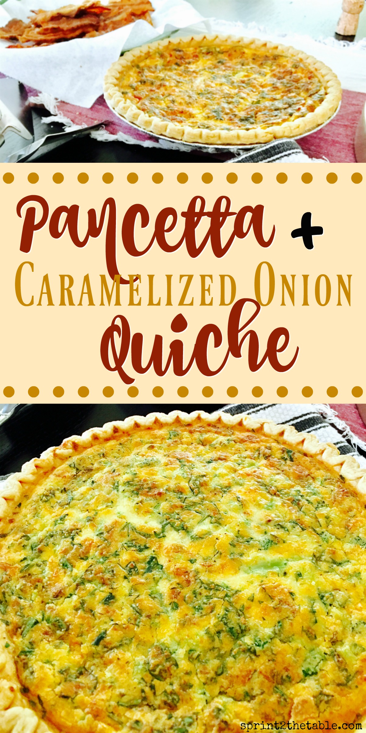 This cheesy Pancetta and Caramelized Onion Quiche is perfect for brunch or brinner. You'll be amazed at how quickly it comes together!