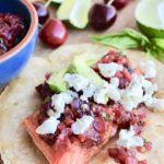Salmon Tacos with Cherry Lime Chipotle Salsa